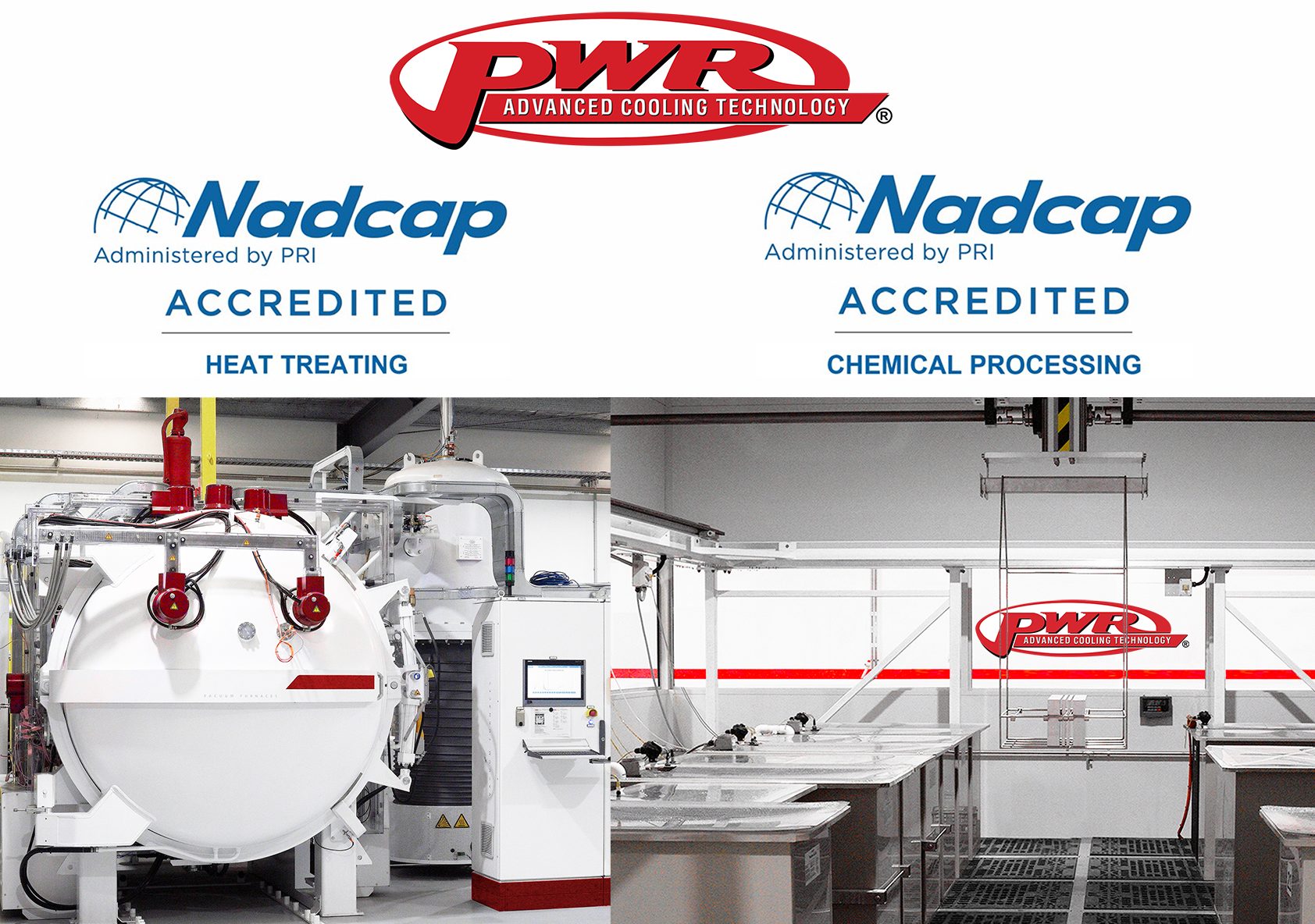 PWR Achieves Nadcap® Accreditations for Chemical Processing and Heat