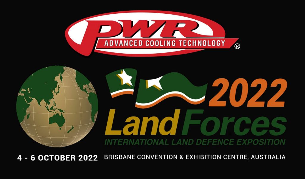 PWR Advanced Cooling Technology Attends Land Forces 2021